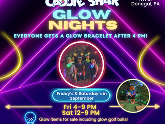 Glow Nights at Caddie Shak Friday and Saturday!