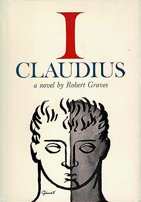 I, CLAUDIUS / ROBERT GRAVES / 395 PAGES / RANDOM HOUSE