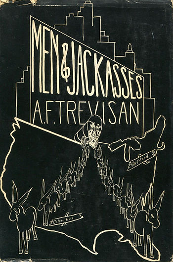 MEN AND JACKASSES: THE JOURNEY OF FRANK MARKS AND HIS BROTHER HOWARD / A.F. TREVISAN / 246 PAGES / PILGRIM PRESS