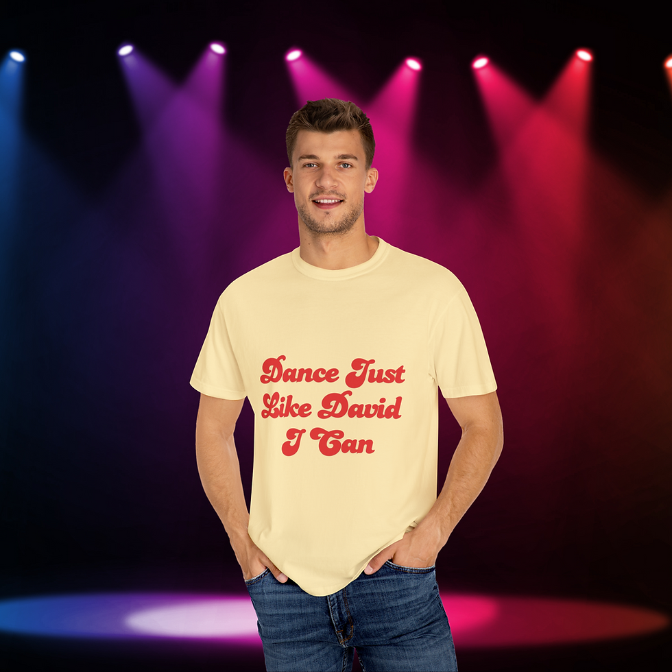 Dance Like David Unisex T-shirt, Inspirational Tee