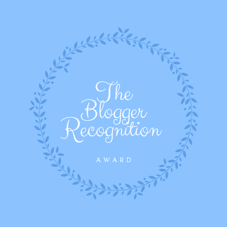 GRATEFUL HEART: THE BLOGGER RECOGNITION AWARD & THE REASON I WRITE...