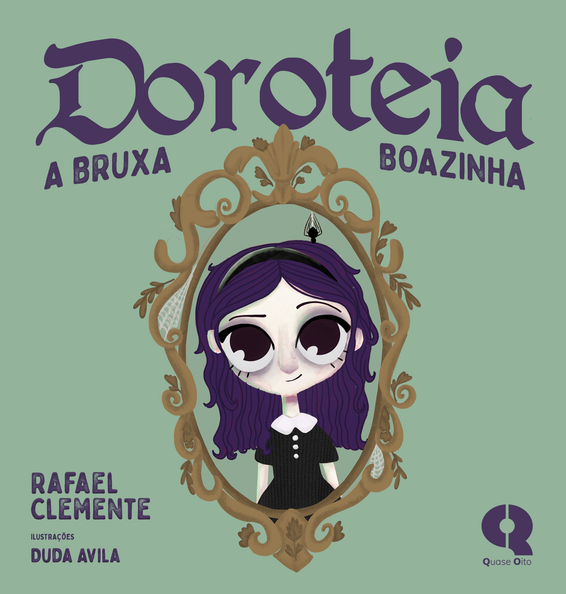 Doroteia - A Bruxa Boazinha