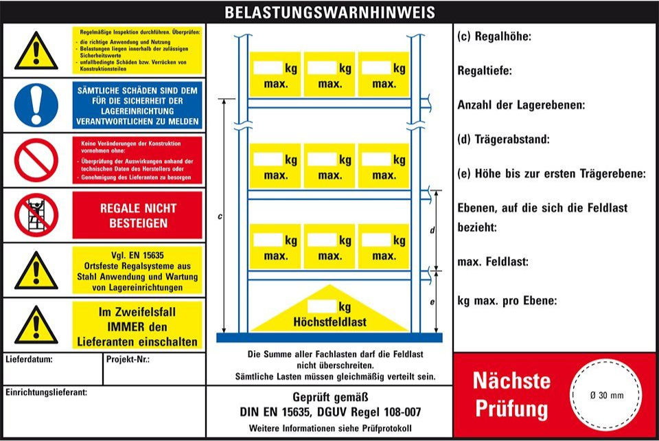 Belastungswarnhinweis: Regal-Sicherheitshinweise, max. Feldlast, Prüfhinweis