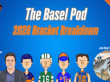 The Basel Pod: 2026 Bracket Breakdown w/Michael DeRosa and Riley Frain!