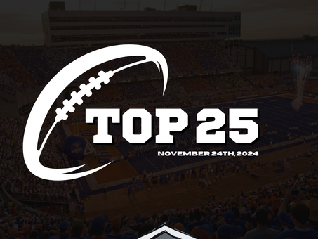 The Football House Top 25-November 24th, 2024