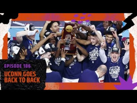 The ECB Podcast Ep. 186: UConn Goes Back-to-Back! Brought to you by Rithmm.