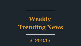 Trending Now: China's Social Media Highlights #10Mar-16Mar#