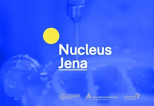 "Nucleus Jena" Project: First Successes Can Be Demonstrated