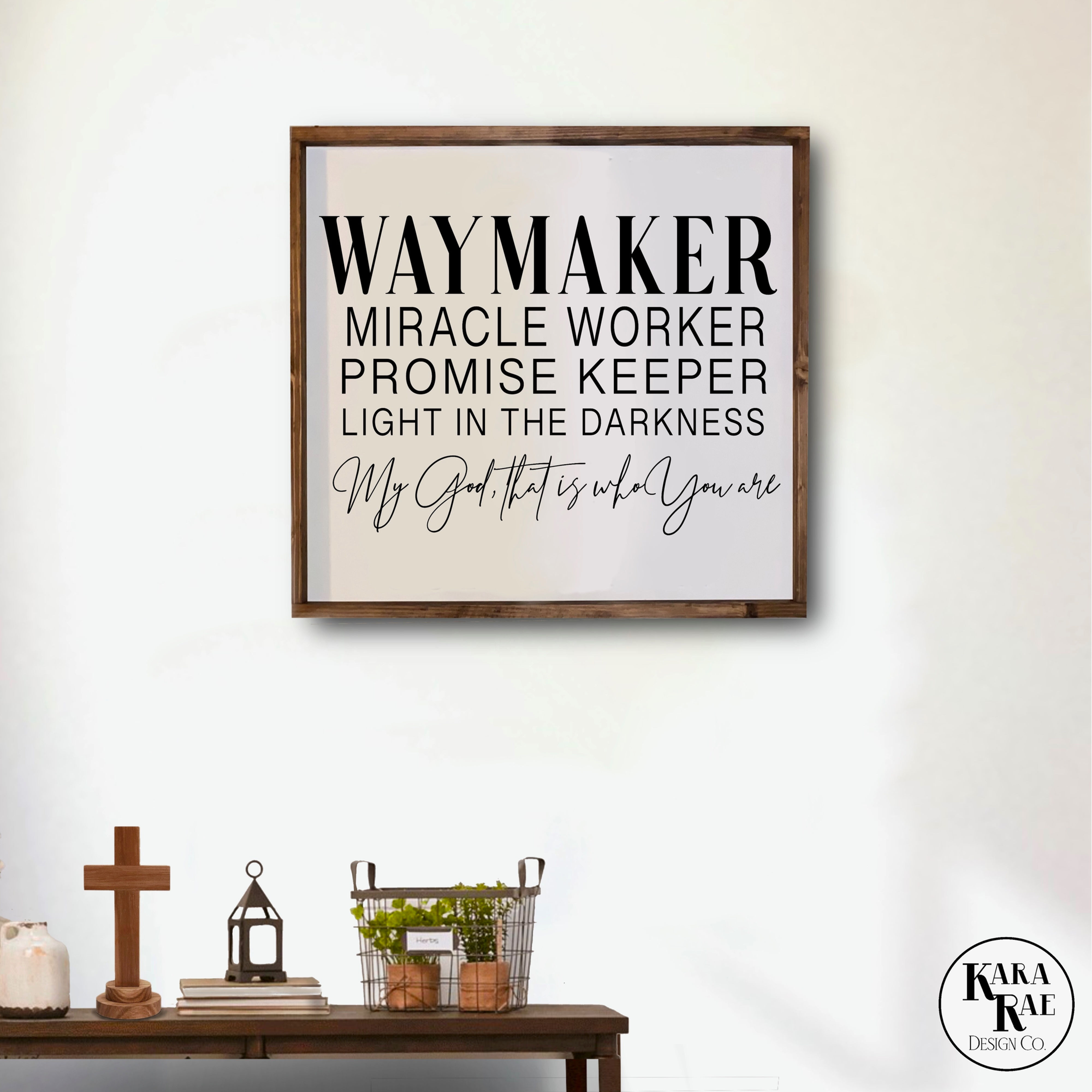 WAYMAKER | Wood Sign