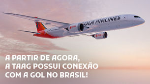 Grupos com TAAG para África e Europa. Agora com ADD-ONS domésticos GOL