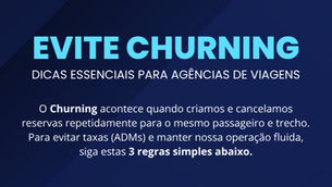 ⚠️ ATENÇÃO! Evite Churning.