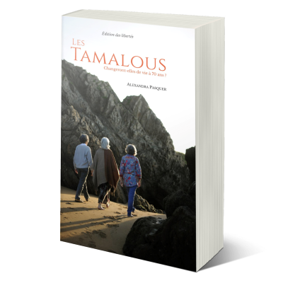 Roman Les Tamalous par Alexandra Pasquer. Édition des libertés