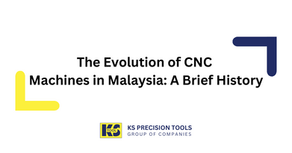 The Evolution of CNC Machines in Malaysia: A Brief History