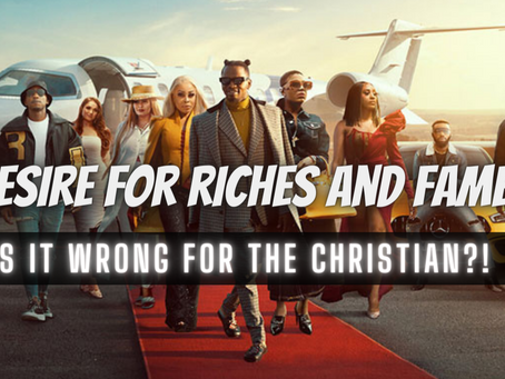 Do you Desire to be Rich and Famous?!