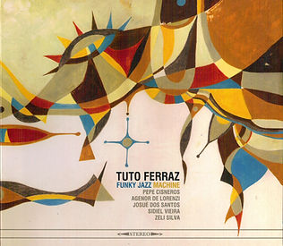 Tuto Ferraz Funky Jazz Machine