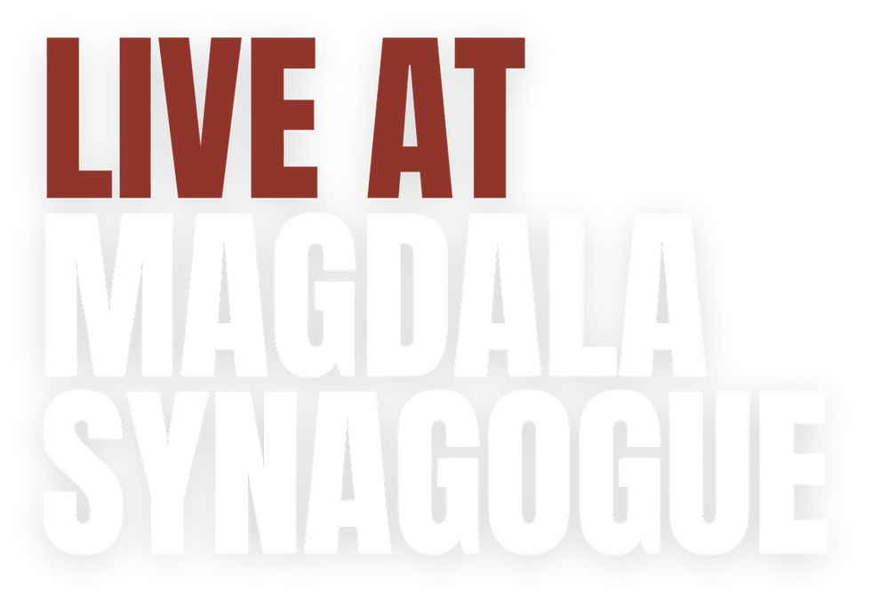LIVE AT MAGDALA SYNAGOGUE.png
