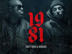Swfit Guad Feat. Grödash --> Album "1981" sortie le 24 juin