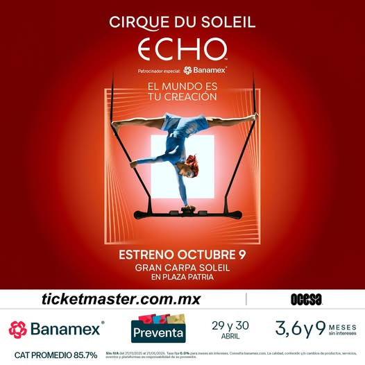 Cirque du Soleil regresa a Guadalajara con ECHO, una experiencia que desafía la imaginación