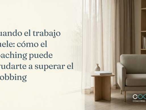 Cuando el trabajo duele: cómo el coaching puede ayudarte a superar el mobbing