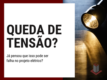 QUEDA DE TENSÃO?