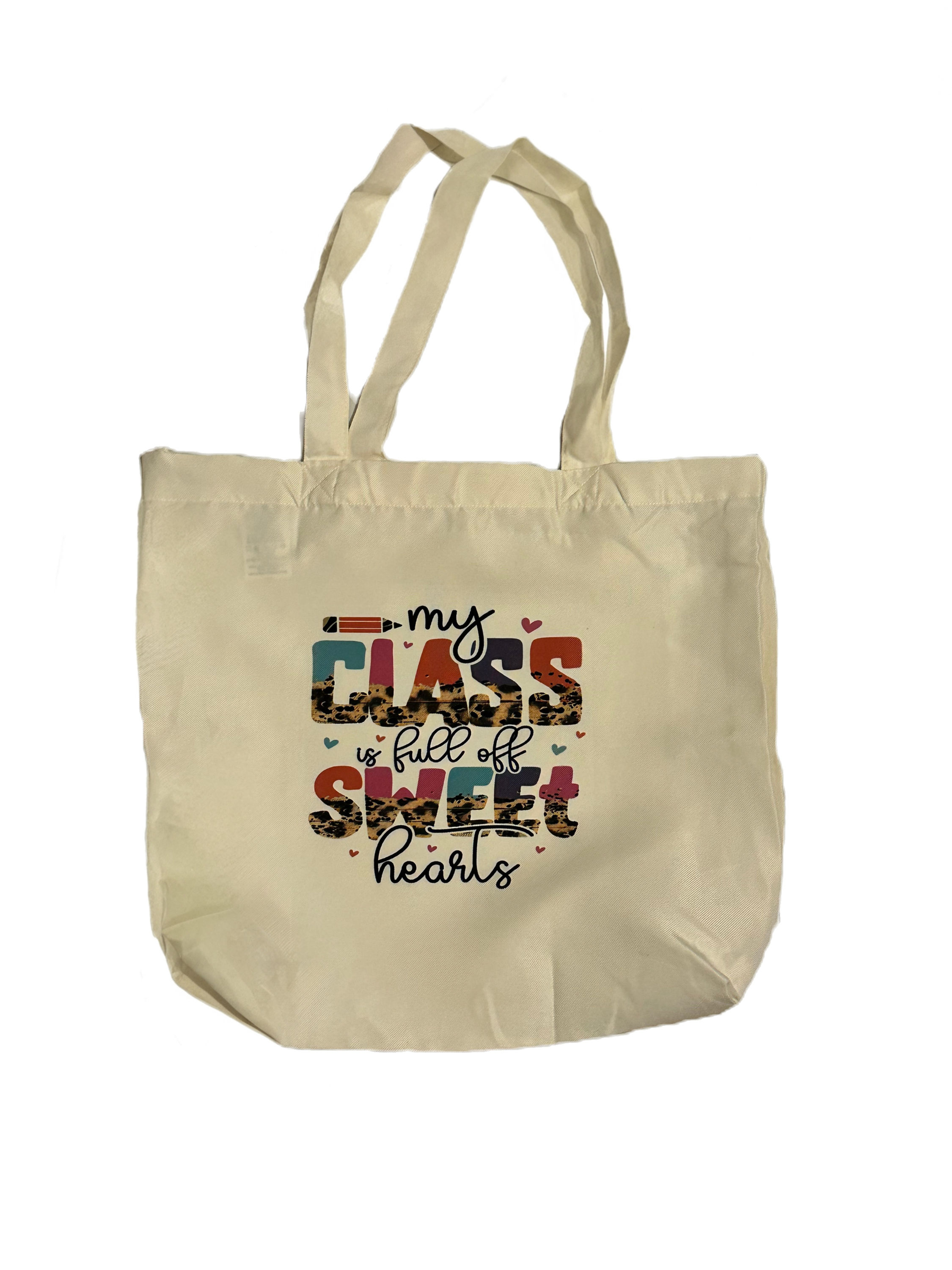 My Class is full of Sweet Hearts Tote