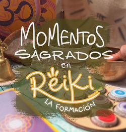 Momentos sagrados en Reiki