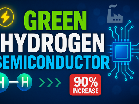 Green Hydrogen's Role in Decarbonizing Semiconductor Manufacturing: Energy-Intensive Fabs, Clean Process Heat, and Supply Chain Pressure