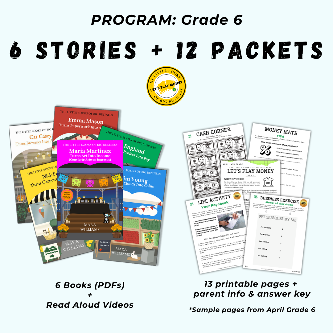 Let's Play Money Program: Grade 6