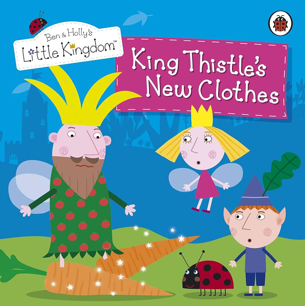 Ben & Holly's Little Kingdom King Thistle's New Clothes-13490