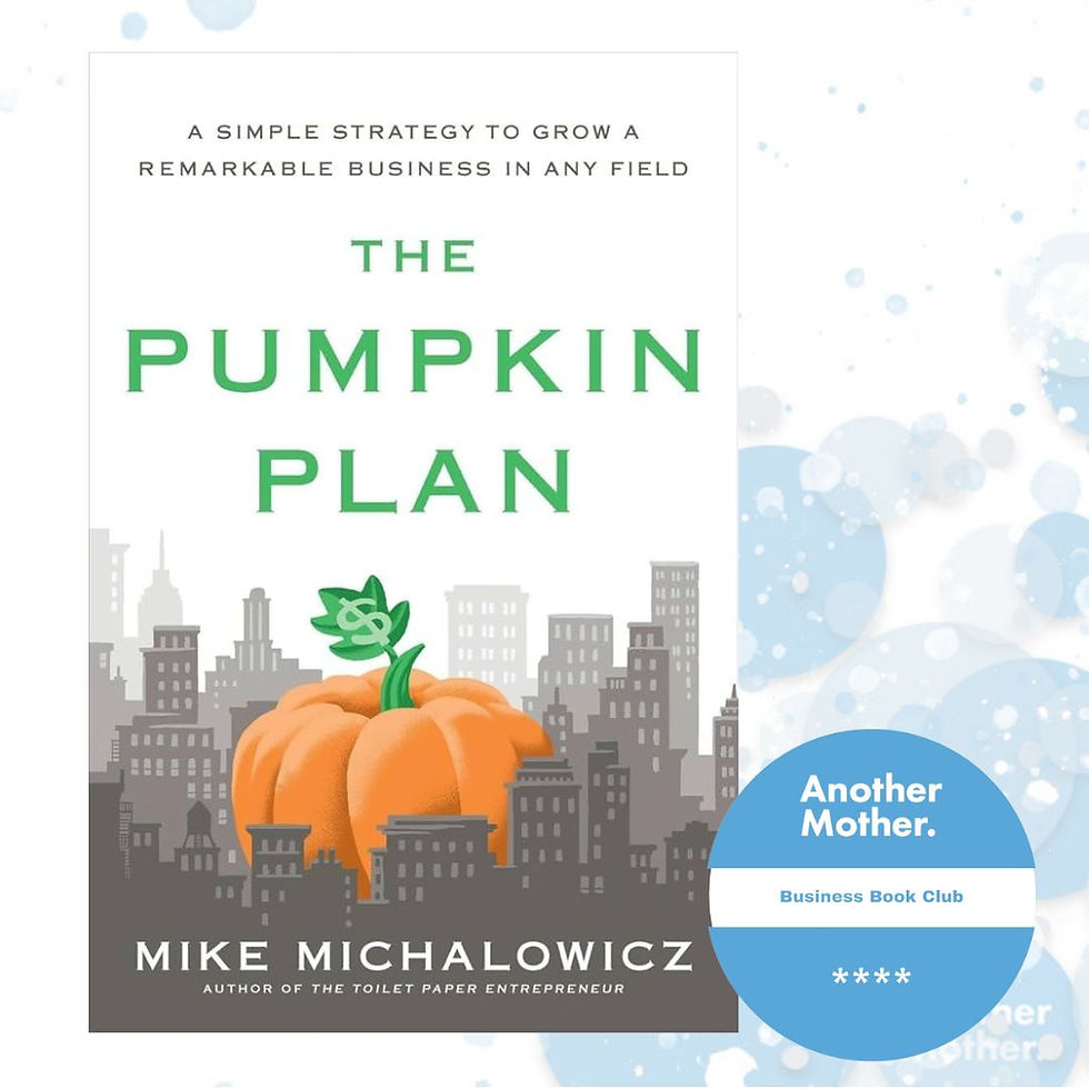 The Pumpkin plan book cover featuring a giant pumpkin nestled amongst big enterprise buildings. The Another Mother Business Book Club logo with four stars.