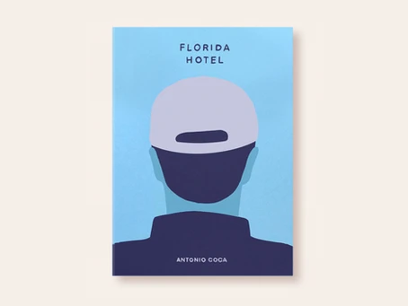 Review: Florida Hotel by Antonio Coca