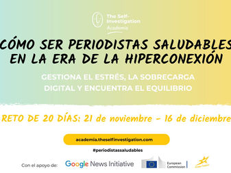 Cómo ser un periodista saludable en la era de la hiperconexión