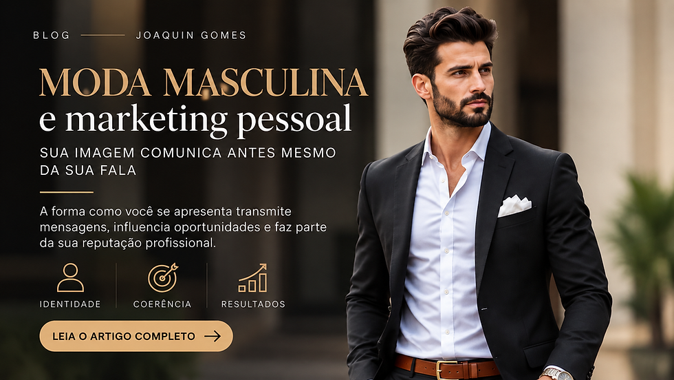 Moda masculina e marketing pessoal