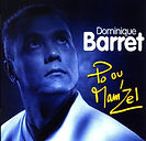 Pochette du CD de Dominique Barret "Po ou mam'zel"