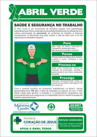 CIPA e SESMT da Associação Mahatma Gandhi na campanha  ABRIL VERDE