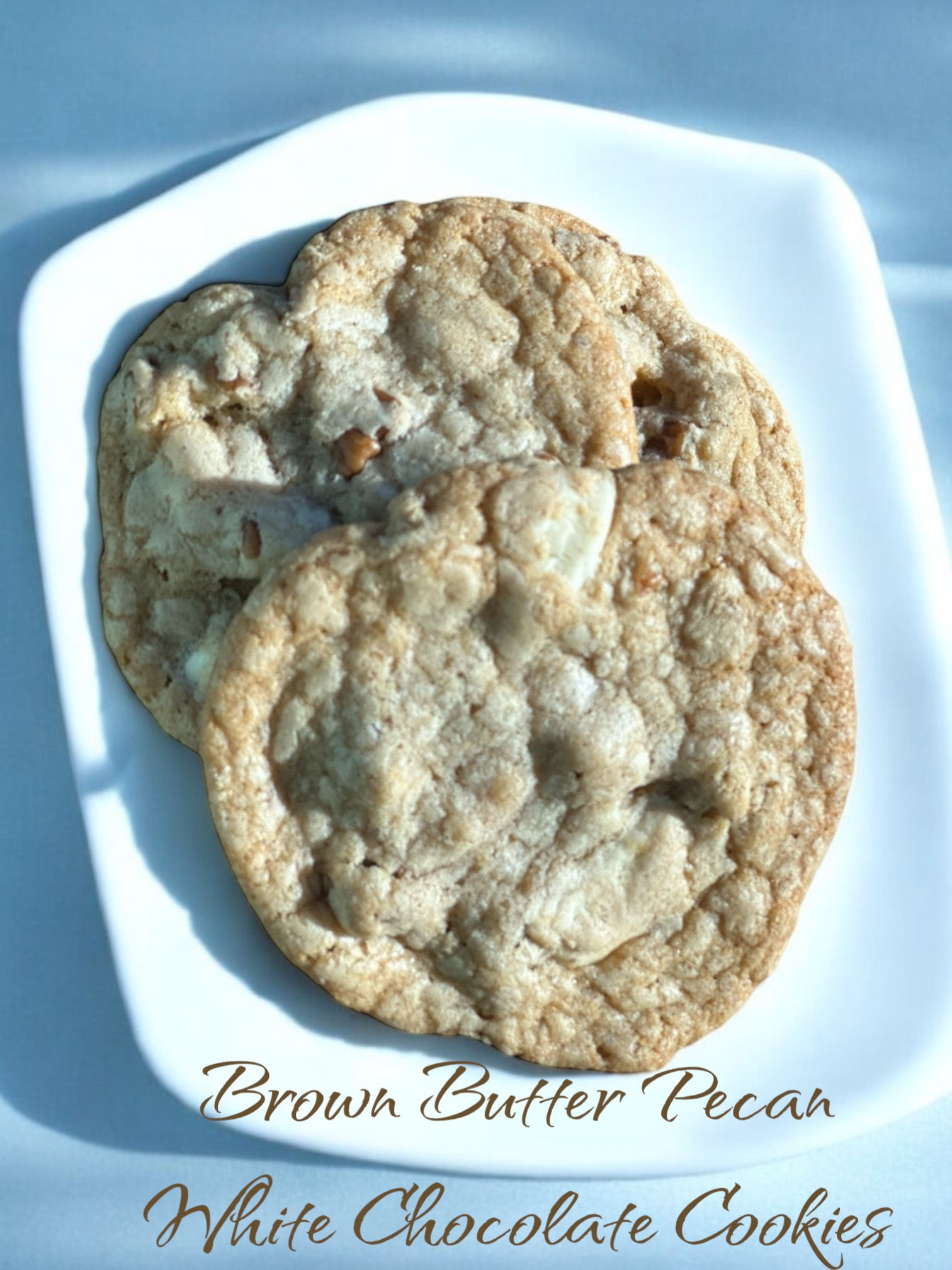 Brown Butter Pecan White Chocolate Cookies Recipe Card