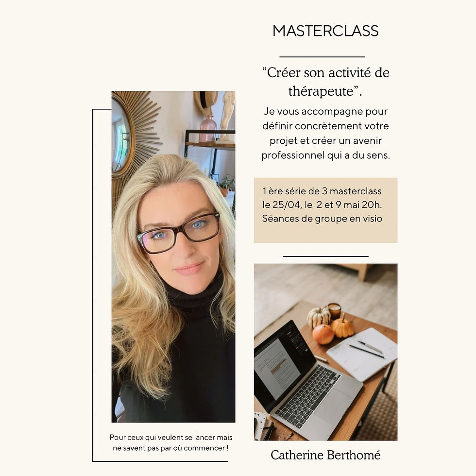 Masterclass créer son activité de thérapeute.