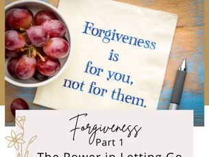 The Benefit of Forgiveness: 5 helpful reasons why letting go can actually boost happiness