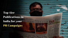 Top-tier Publications in India for your PR campaigns