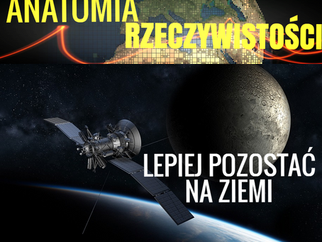 Anatomia rzeczywistości cz.XI