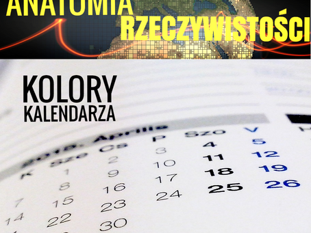 Anatomia rzeczywistości cz. IV