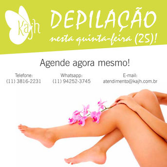 DEPILAÇÃO NO KAJH