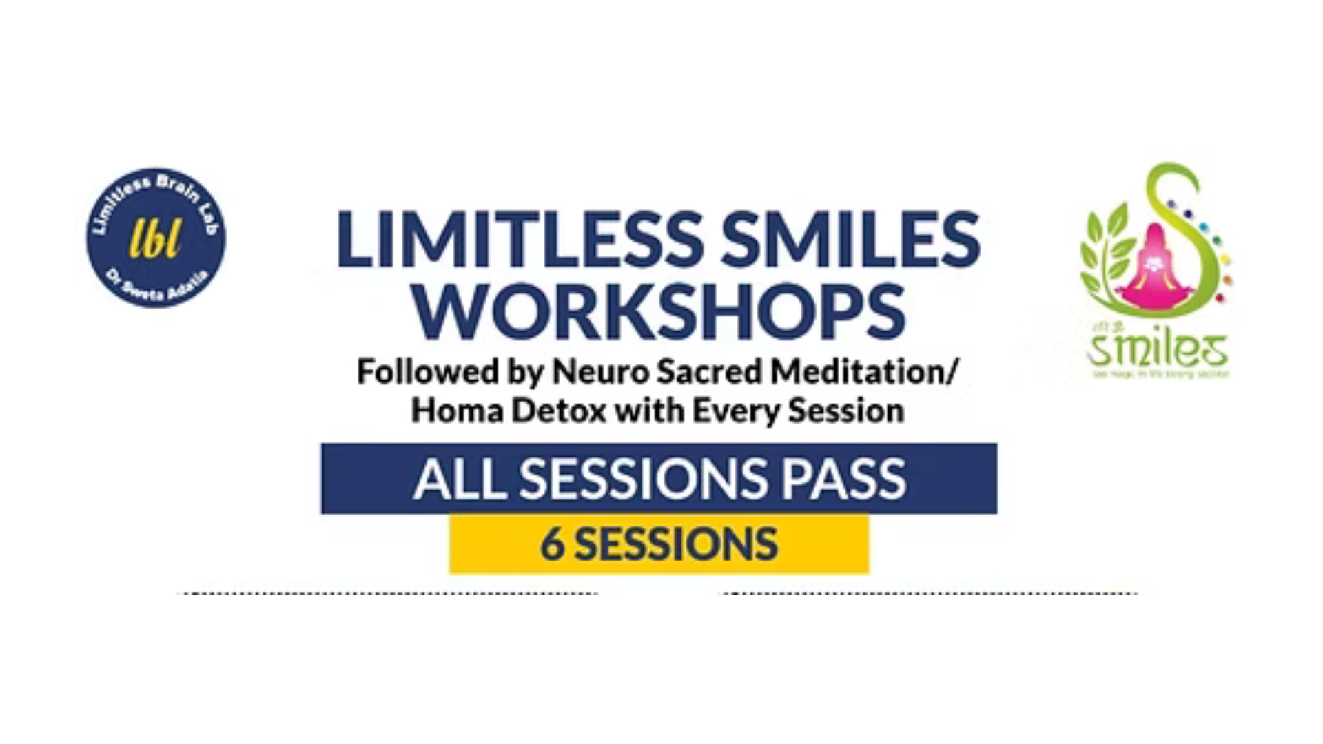 Limitless Smiles Workshops
