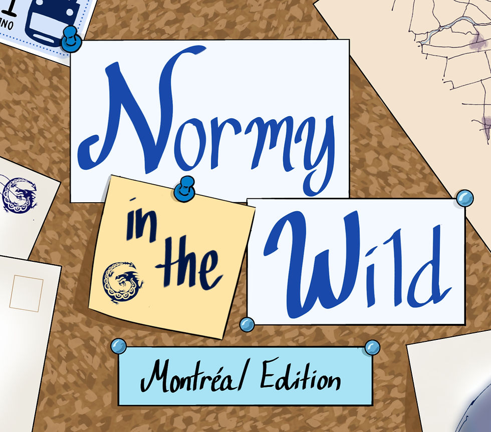 Normy in the Wild - Montreal Edition