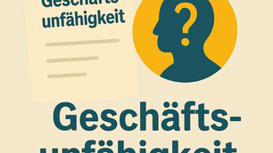 Führt die Anordnung der Betreuung zur Geschäftsunfähigkeit der betreuten Person?  