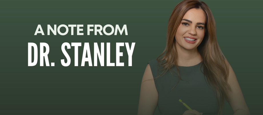 A Note from Dr. Stanley