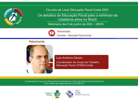 Coordenador nacional de Educação Fiscal é novo convidado do Circuito de Lives do GEFE-GO
