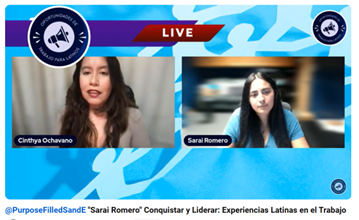 "Sarai Romero" Conquistar y Liderar: Experiencias Latinas en el Trabajo7-15-2025