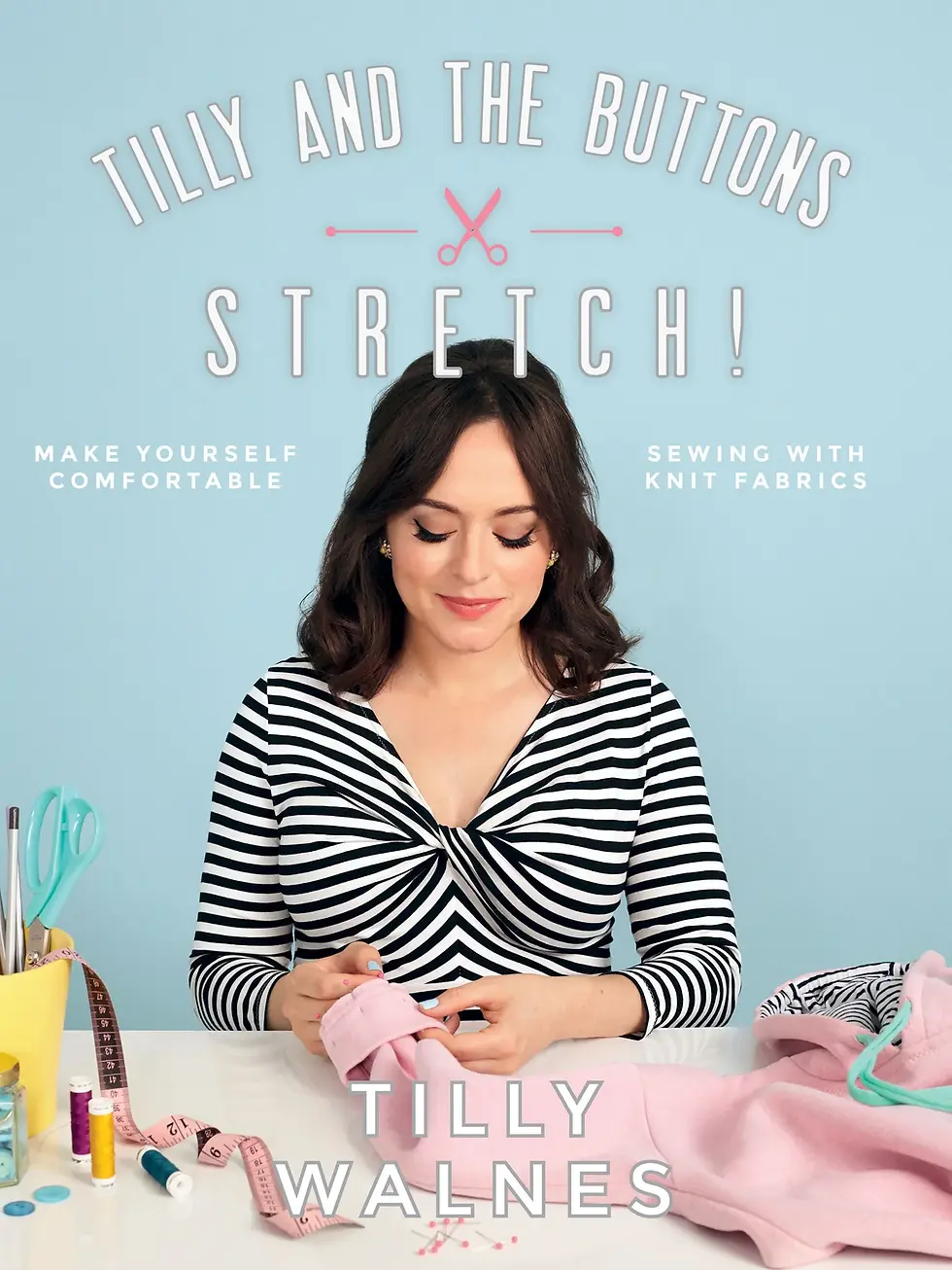 Stretch Tilly And The Buttons Book