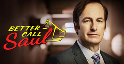 BETTER CALL SAUL